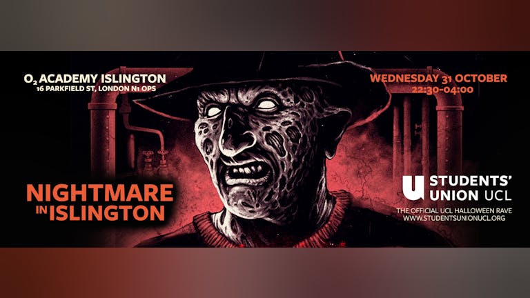 SOLD OUT - UCL’s official Halloween Party - Nightmare In Islington 