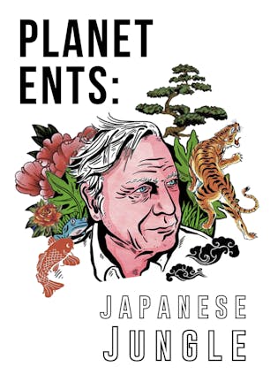 Planet Ents: Japanese Jungle
