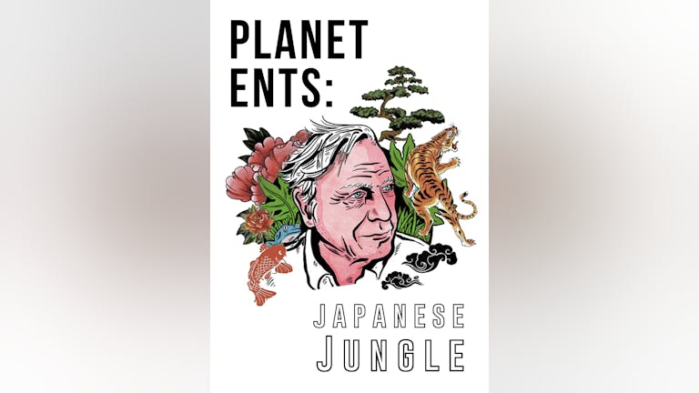 Planet Ents: Japanese Jungle