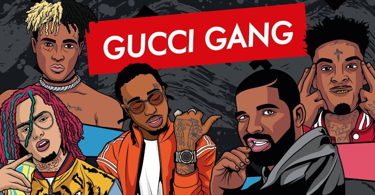 Gucci Gang - Trap Night (Cardiff)