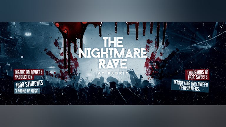 Halloween 2018 at Fabric! The Nightmare Rave 18+ - Tickets Selling FAST! 