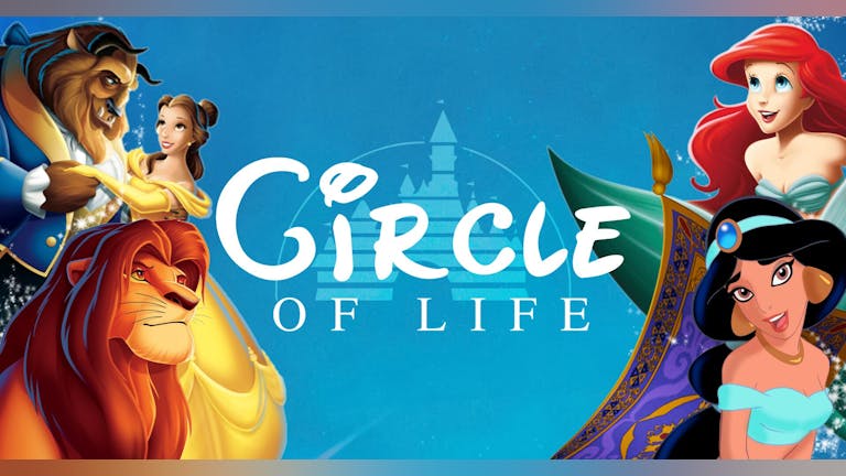 The Circle Of Life - Disney Party (Manchester)