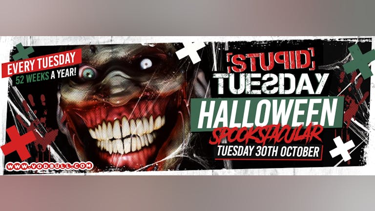 👻🎃 Halloween Stuesday - Tickets on door from 11pm 🎃👻