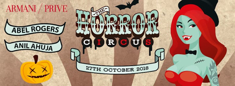 The Horror Circus at Armani/Privé