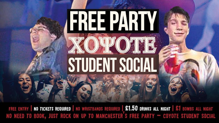 FREE PARTY - Coyote - STUDENT SOCIAL