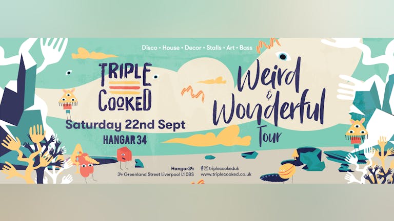 Triple Cooked: Liverpool - Weird & Wonderful