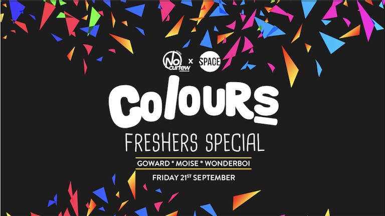 Colours Leeds at Space :: 21st September :: Freshers Special Pt. 1