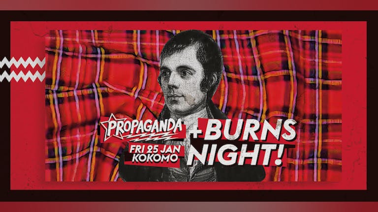 Propaganda Glasgow - Burns Night!