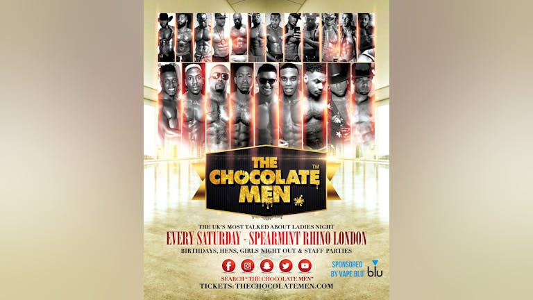 The Chocolate Men London Show - Live & Uncensored