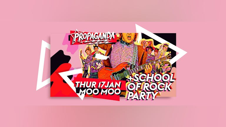 Propaganda Cheltenham - School of Rock Party!