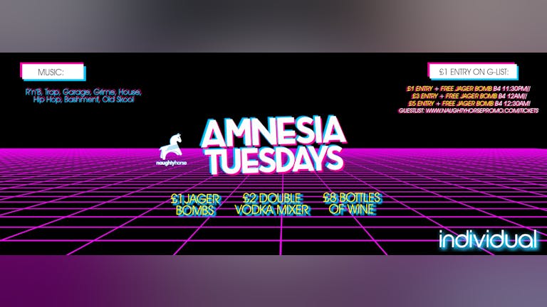 AMNESIA TUESDAYS! £1 Entry + FREE JAGERBOMB Guestlist*!
