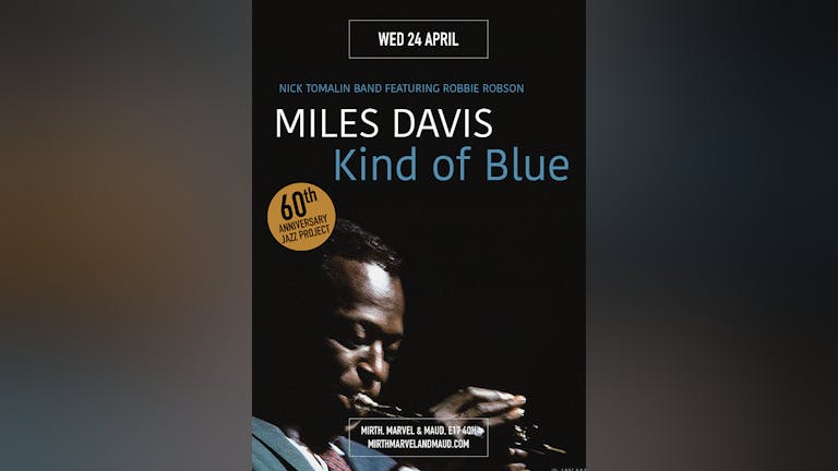 Miles Davis' Kind of Blue Performed Live