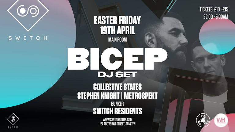Bicep • Friday 19th April - Final 100 tickets