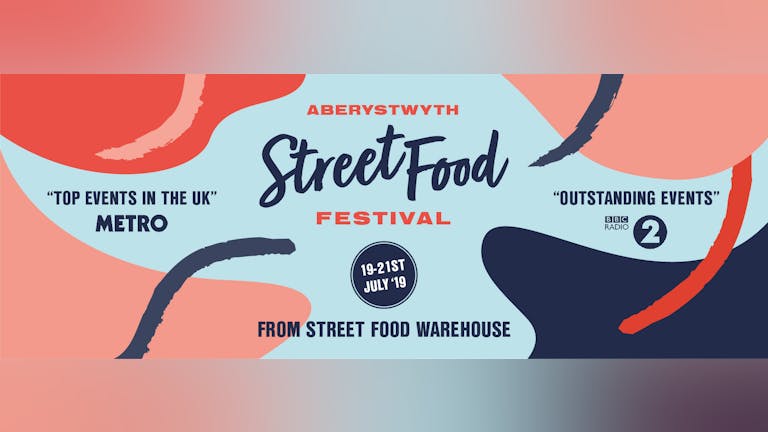 Aberystwyth Street Food Festival 2019