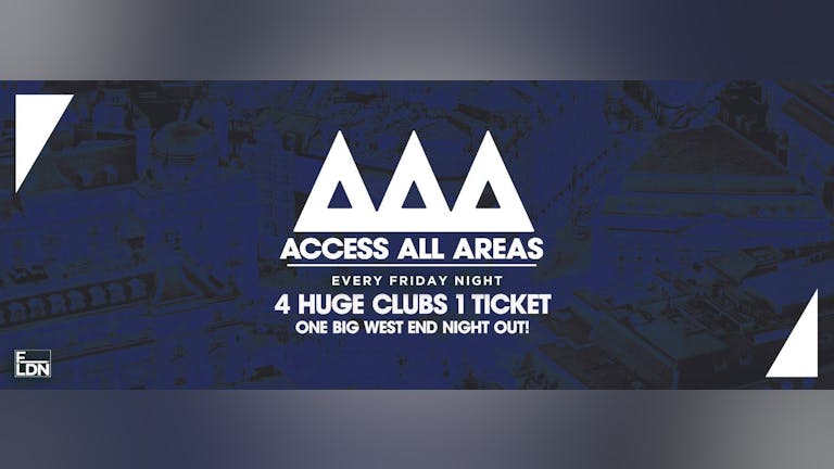 Access All Areas - The Ultimate Student Club Crawl | Back This Friday!
