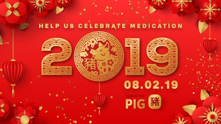 MEDICATION CHINESE NEW YEAR 08.02.19