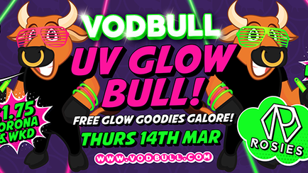 Vodbull UV GLOW Bull!! {FINAL TICKETS!!}