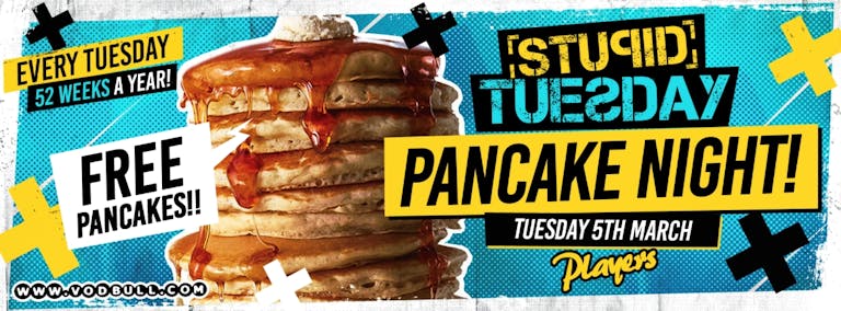 Stuesday 🥞 Pancake Party 🥞