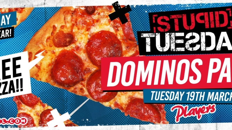 Stuesday ? Domino’s Pizza Party ?