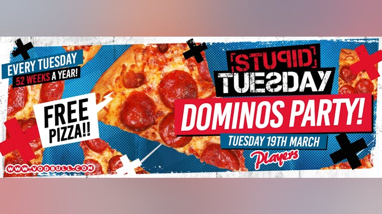 Stuesday 🍕 Domino's Pizza Party 🍕