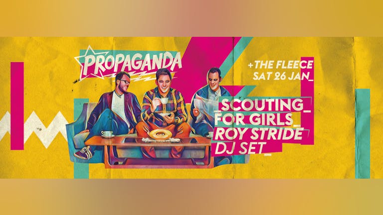 Propaganda Bristol: Scouting For Girls' Roy Stride DJ Set