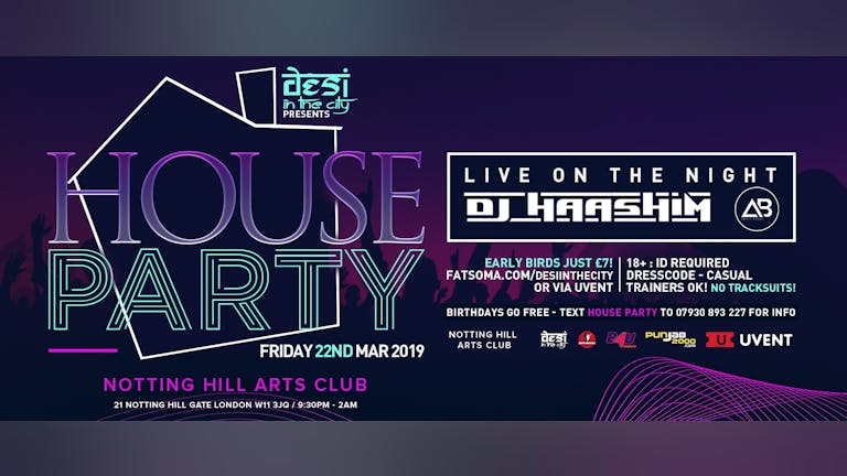 Desi In The City : House Party!