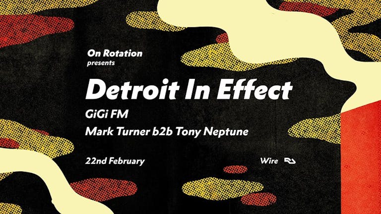 On Rotation w/ Detroit In Effect & GiGi FM