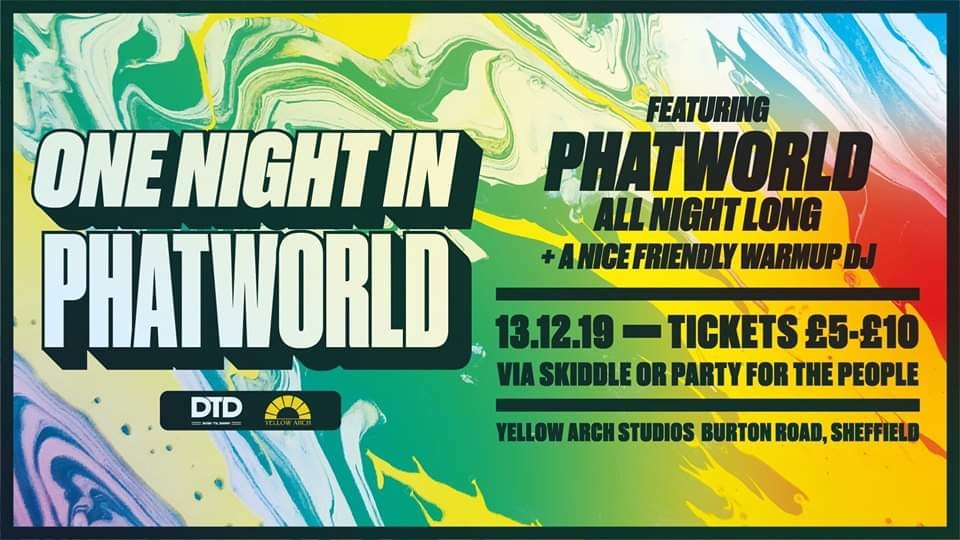 One Night In Phatworld
