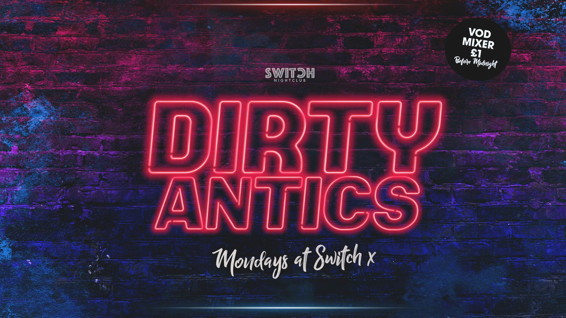 Dirty Antics – 28th Oct