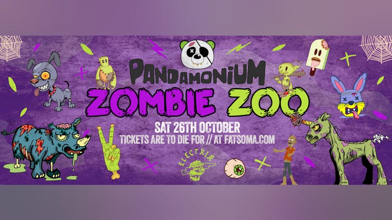 Pandamonium Saturdays presents the ZOMBIE ZOO Halloween Special