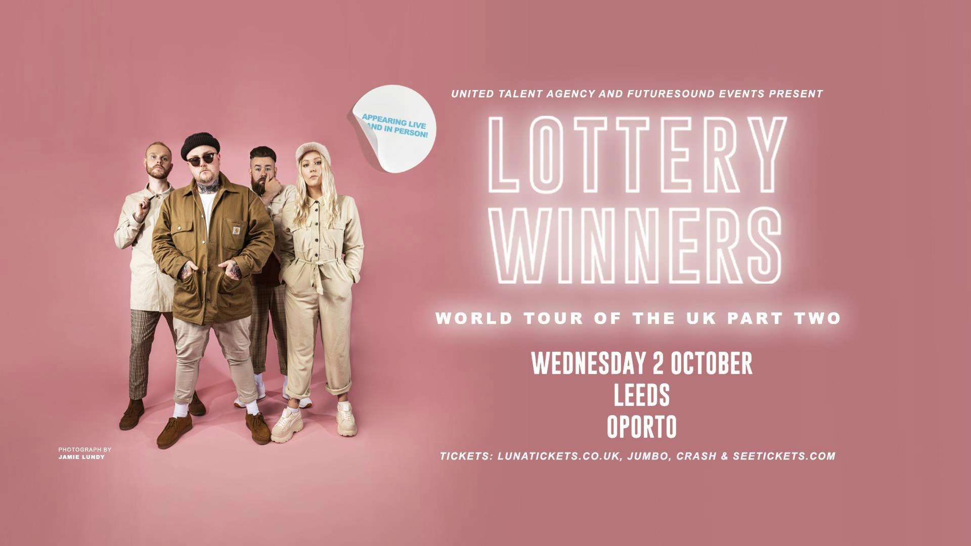 The Lottery Winners + Oliver Pinder // Leeds