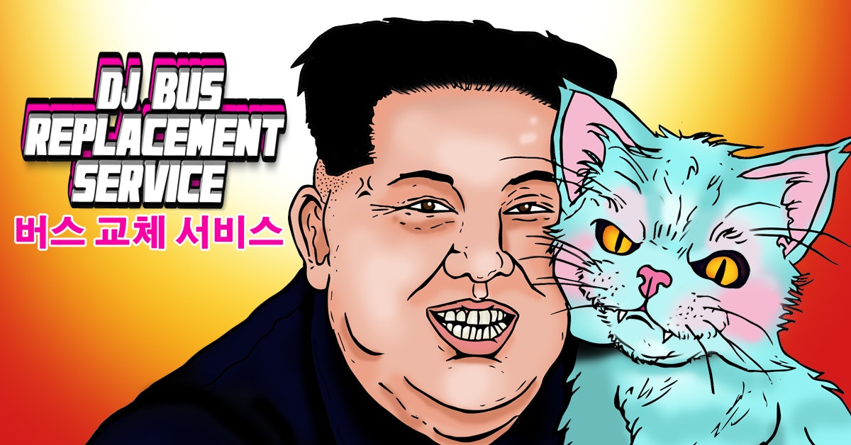 Wire presents DJ Bus Replacement Service + Stretchy Dance Supply
