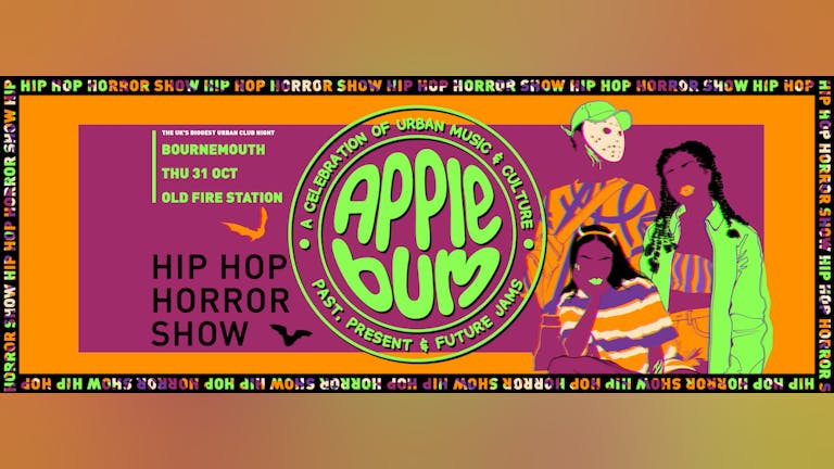 Applebum / Bournemouth / Hip Hop Horror Show