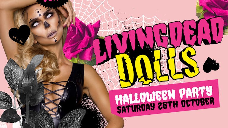 Saturdays At Viper Presents: Living Dead Dolls Halloween Party🍾🤡
