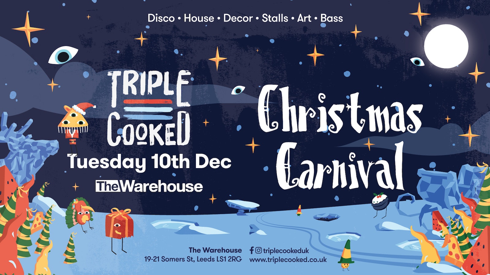 Triple Cooked: Leeds – Christmas Carnival