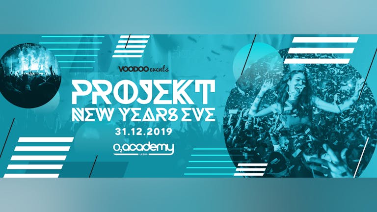 PROJEKT - New Years Eve 2019 - The Future is 2020