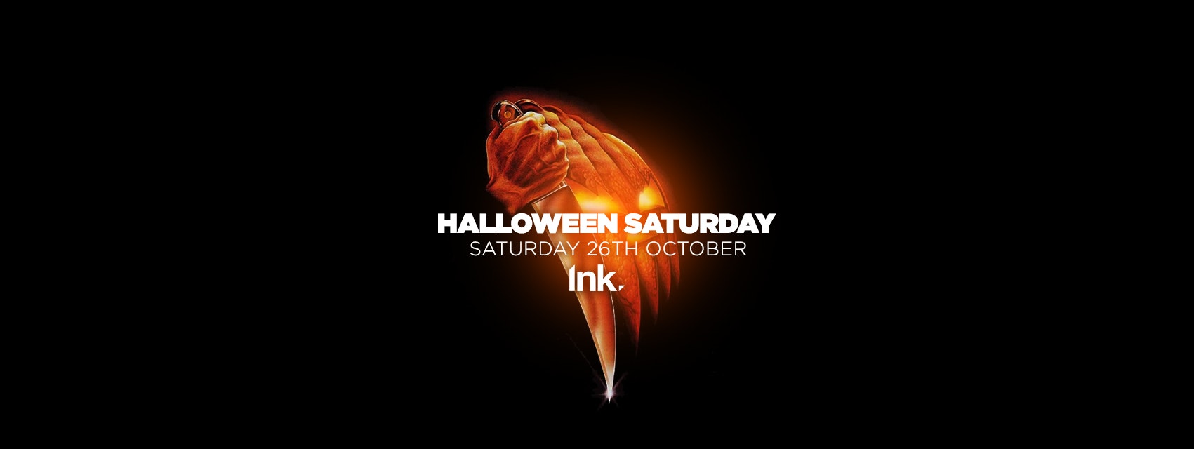 [LAST TICKETS!] Ink – Halloween Saturday