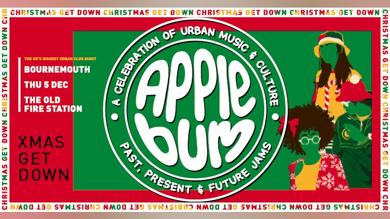 Applebum / Bournemouth / Christmas Get Down