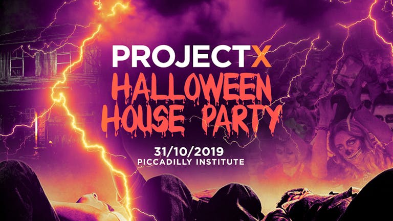 The 2019 Project X Halloween House Party // This event has SOLD OUT every year!