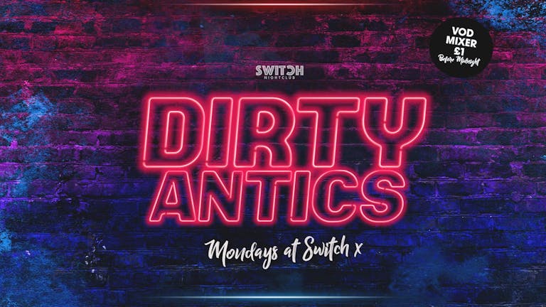  Dirty Antics - 18th Nov
