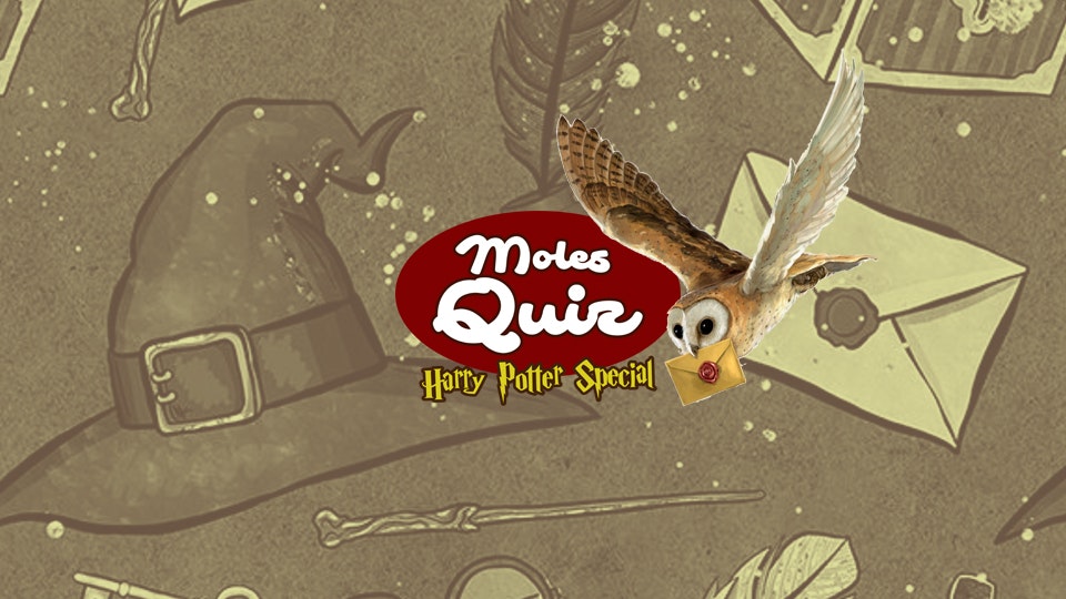 The Moles Quiz – Harry Potter Special