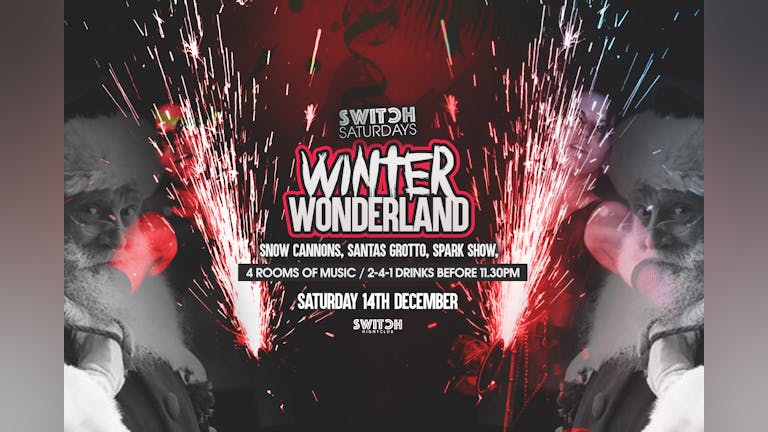 Switch Saturday Presents Winter Wonderland