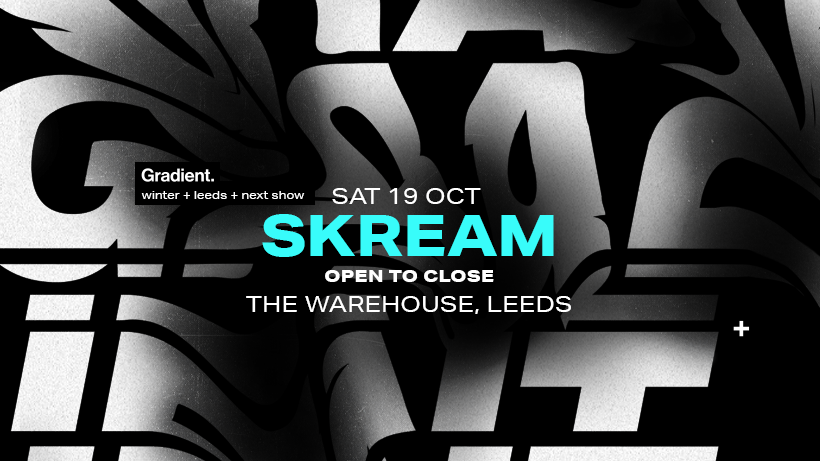 Skream: Open to Close