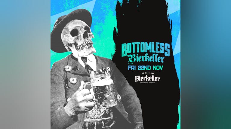 Bottomless Bierkeller 