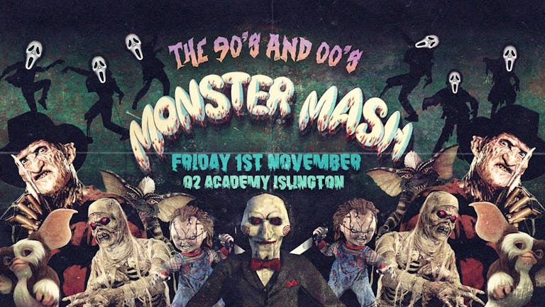 The Monster Mash 👻London's Biggest 90's and 00's Halloween Party 