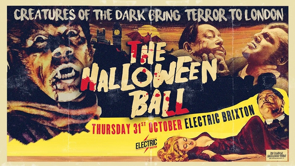 ?Sold Out ?The Halloween Ball at Electric Brixton – Tickets Out Now!