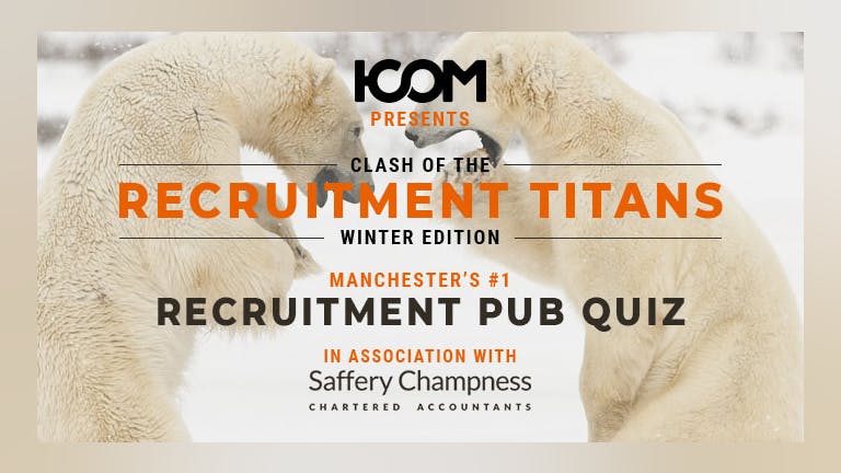 Pub Quiz: Clash of the Recruitment Titans