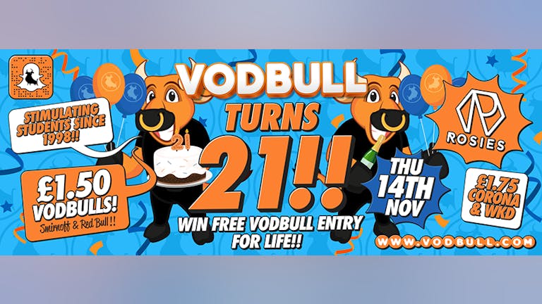 Vodbull ***SOLD OUT!!*** TURNS 21!!