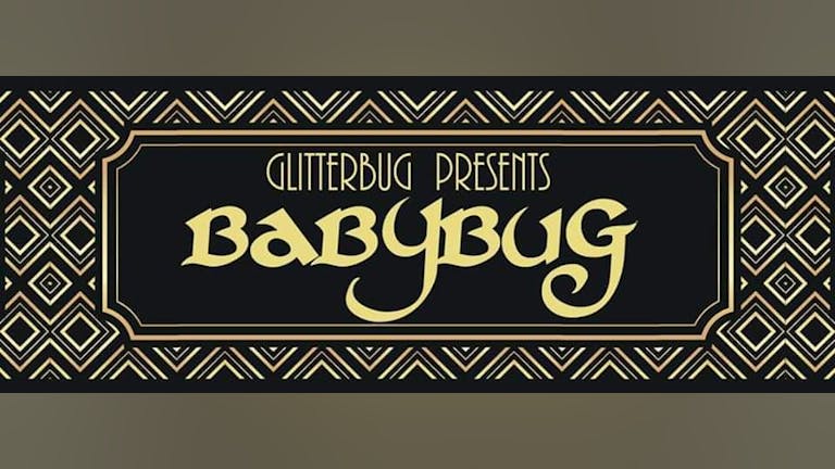 Babybug Burlesque showcase - Free Entry