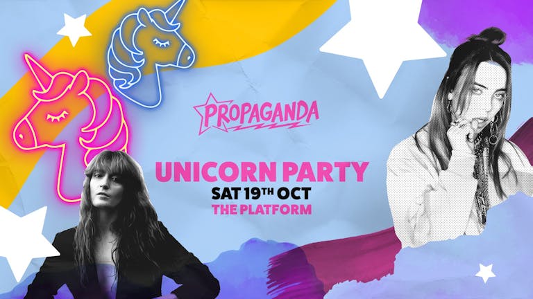 Propaganda Northampton - Unicorn Party!